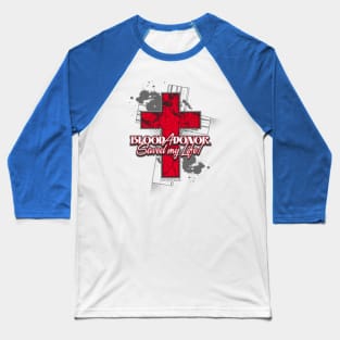 A Blood Donor Saved My Life! Baseball T-Shirt